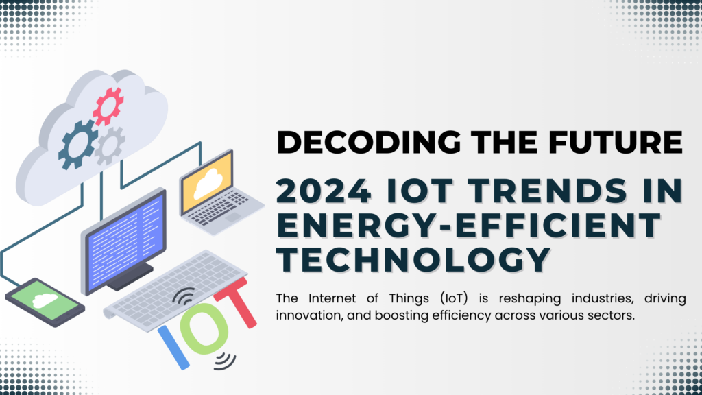 Illustration of futuristic IoT devices showcasing energy-efficient technology, enhanced security features, and healthcare applications.